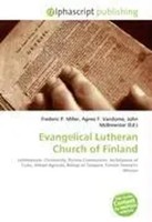 Evangelical Lutheran Church Of Finland Frederic P. Miller (U. A.) Taschenbuch