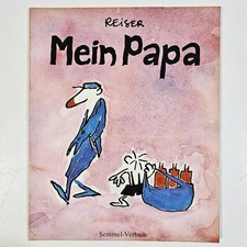 REISER Black Humor MY DAD Cartoons Obscene Vulgar Satire Sarcasm Frivolous