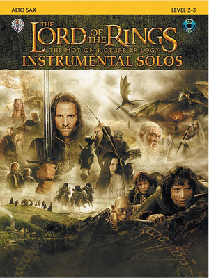 ''LORD OF THE RINGS TRILOGY'' INSTRUMENTAL SOLOS-FOR ''ALTO SAX'' MUSIC BOOK/CD-NEW!