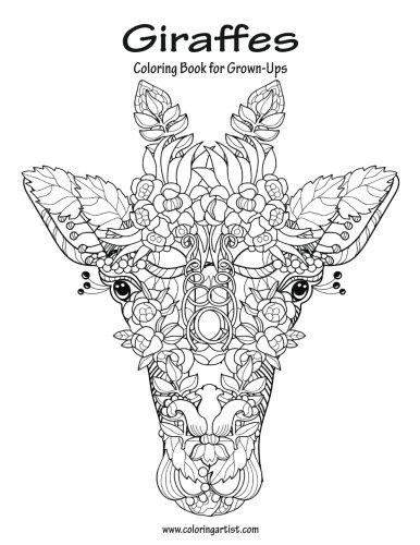 Giraffes Coloring Book for Grown-Ups 1: Volume 1 - Snels, Nick