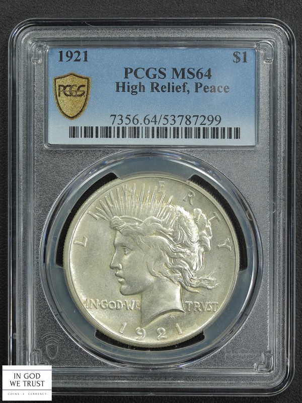 1921 High Relief Peace Silver Dollar $1 PCGS MS 64