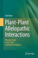 Plant-Plant Allelopathic Interactions Udo Blum Taschenbuch Xxix Englisch 2014