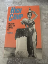 High Camp Vol. 1 A Gay Guide to Camp and Cult Films by Paul Roen 1993 Paperback