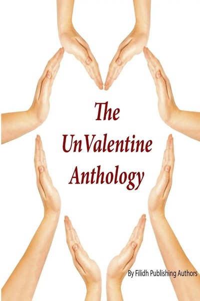 The Unvalentine Anthology | Filidh Publishing Authors | Taschenbuch | Englisch-image