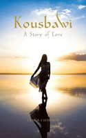 Kousbawi A Story Of Love Lynda Chehade Taschenbuch Kartoniert / Broschiert 2015