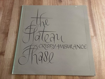 Crispy Ambulance The Plateau Phase 1st Press Vinyl LP Factory Benelux FBN12 1982