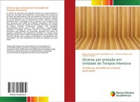 ÚLceras Por PressãO Em Unidade De Terapia Intensiva Maria Do Livramento Silva Bi