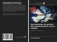 Josinaldo Dias | Herramientas De GestióN Del Mantenimiento Y De La Calidad