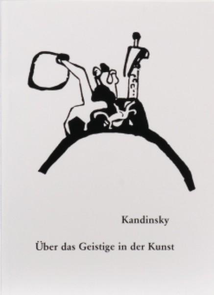 Thumbnail - Über Das Geistige In Der Kunst | Wassily Kandinsky | 2003 | Deutsch
