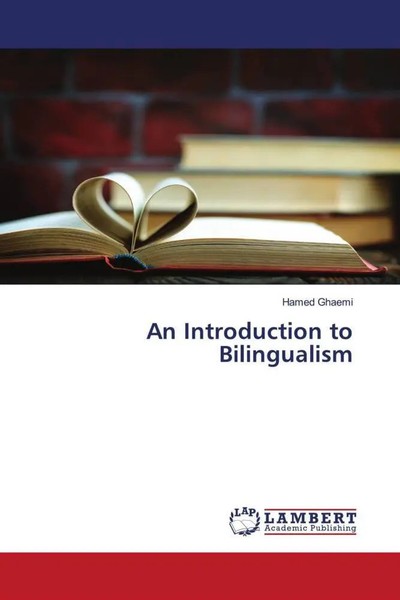 Hamed Ghaemi | An Introduction To Bilingualism | Taschenbuch | Englisch (2022)-image