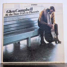 Glen Campbell By The Time I Get To Phoenix 1967 US LP Capitol ST 2851