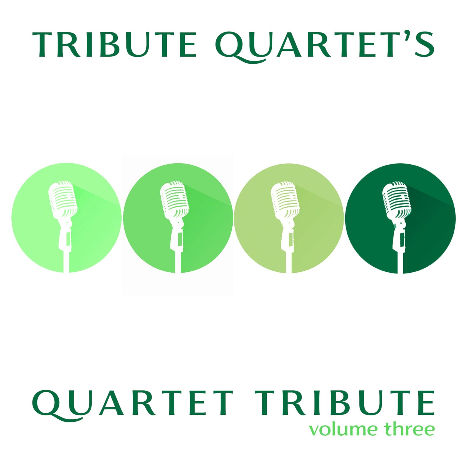 Tribute Quartet Quartet Tribute Volume 3 (CD)
