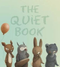 The Quiet Book padded board book - Board book By Underwood, Deborah - GOOD