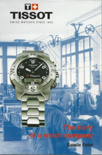 Tissot 150 Years of History 1853-2003 by Fallet Estelle for sale