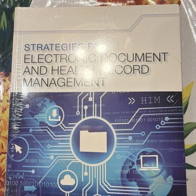 Strategies for Electronic Document and Health Record Management PB Grzybowski