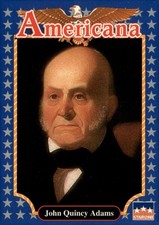 1991 Starline Americana #37 John Quincy Adams