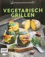 Genussmomente Vegeratisch Grillen Themenkochb...