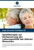 Jorge Alexander Rodriguez Gil | Spieltherapie Zur Verbesserung Der...