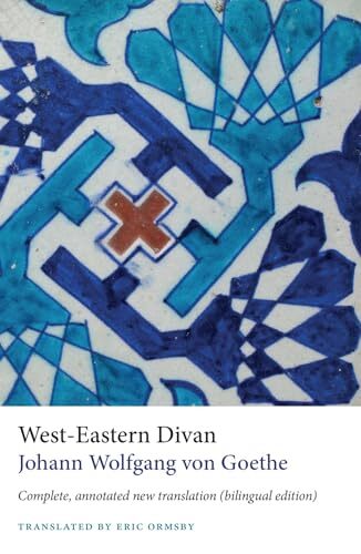 West-Eastern Divan: Complete, Annotated by Johann Wolfgang von Goethe PAPERBACK - Image 7