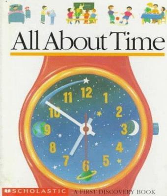 All About Time; A First Discovery Book - 0590427954, hardcover, Andre Verdet