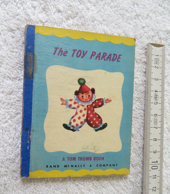 Rand McNally 1949 A Tom Thumb Book - Vintage engl. The TOY Parade