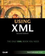 Special Edition Using XML by Gulbransen, David; Bartlett, Kynn; Bingham, Earl