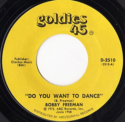 Bobby Freeman - Do You Want To Dance 1958 - 73 Goldies 45 NEVER PLAYED ...