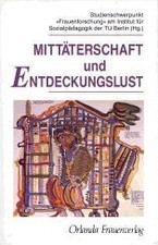 Mitt�terschaft und Entdeckerlust by Emme, Martina, Th... | Book | condition good