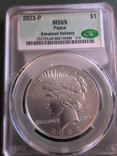2023 $1 SILVER PEACE DOLLAR CAC MS69 ADVANCED DELIVERY LABEL