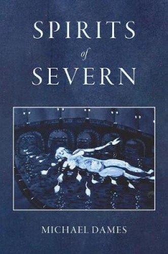 Thumbnail - Spirits Of Severn By Dames, Michael