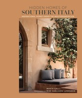 Hidden Homes Of Southern Italy And Sicily, Marta Galli