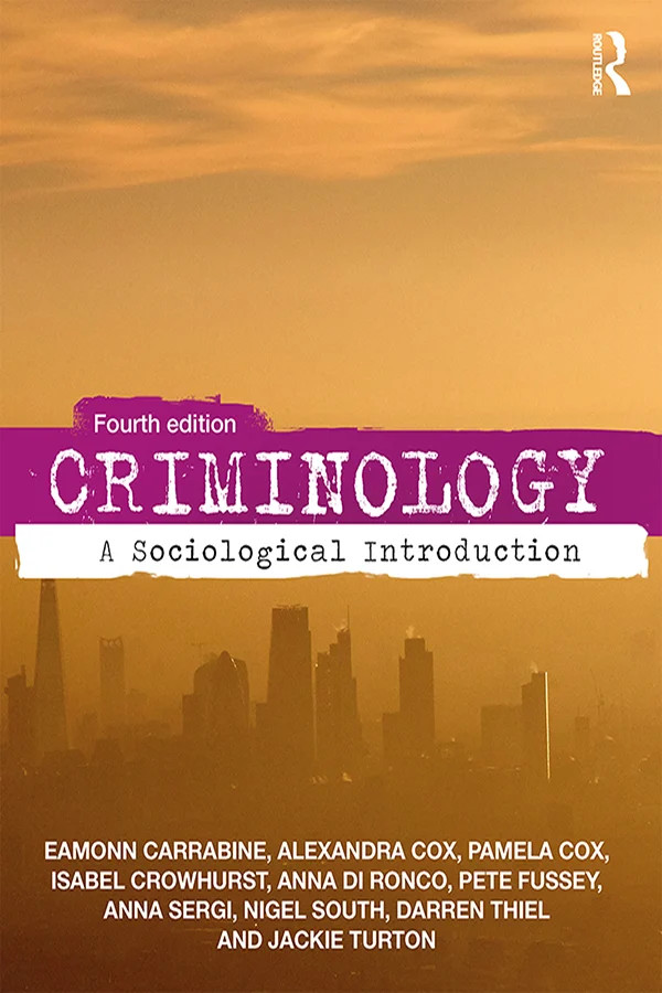 Criminology - 4th Edition