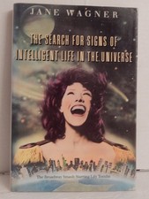 The Search for Signs of Intelligent Life; Jane Wagner/Lily Tomlin-Signed by Both The Search for Signs of Intelligent Life; Jane Wagner/Lily Tomlin-Signed by Both