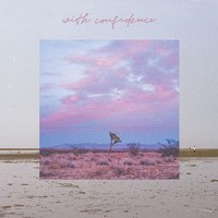 With Confidence (Limited Edition) (Bone Vinyl) - 375 Media - (Lp / W)