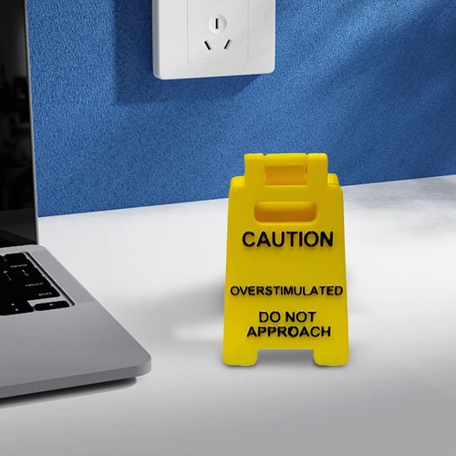 Caution Overstimulated Desk Sign Funny Desk Signage Accessories Humor Warning - Picture 8 of 10