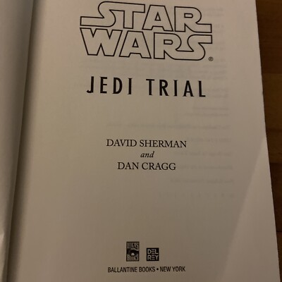Star Wars Ser.: Jedi Trial by Dan Cragg and David Sherman (2004, Hardcover)