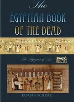 The Egyptian Book Of The Dead: The - Paperback, by Budge Ernest - Very Good