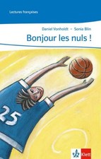 Bonjour les nuls! | Daniel Vonholdt (u. a.) |...