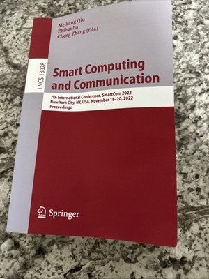 Smart Computing and Communication: 4th International Conference, SmartCom 2019, 