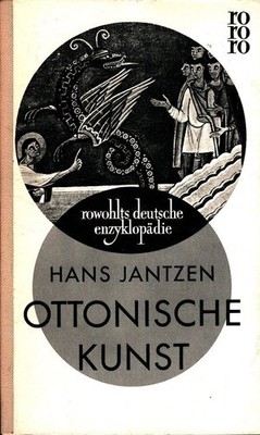 Ottonische Kunst rowohlts deutsche enzyklopädie 89 Jantzen, Hans: