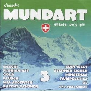 Various -  S'Bescht Mundart Album Wo's Git 3 | CD