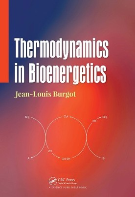 Thermodynamics in Bioenergetics - 9780367776688