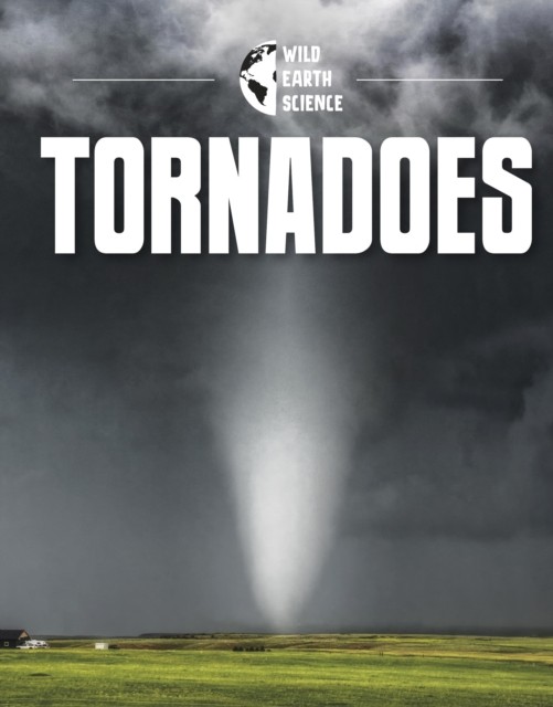 Tornadoes by Jaclyn Jaycox (Hardback Book)