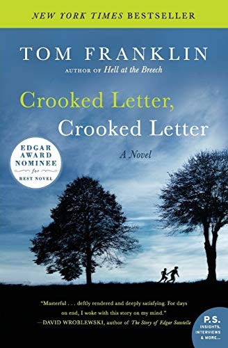 Crooked Letter, Crooked Letter (P.S.),Tom Franklin