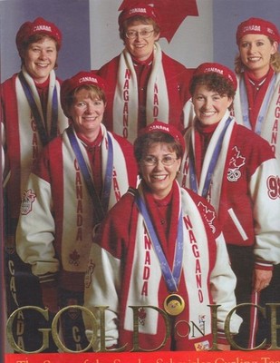 Gold on Ice: The Story of the Sandra Schmirler Curling Team - paperback Shol...