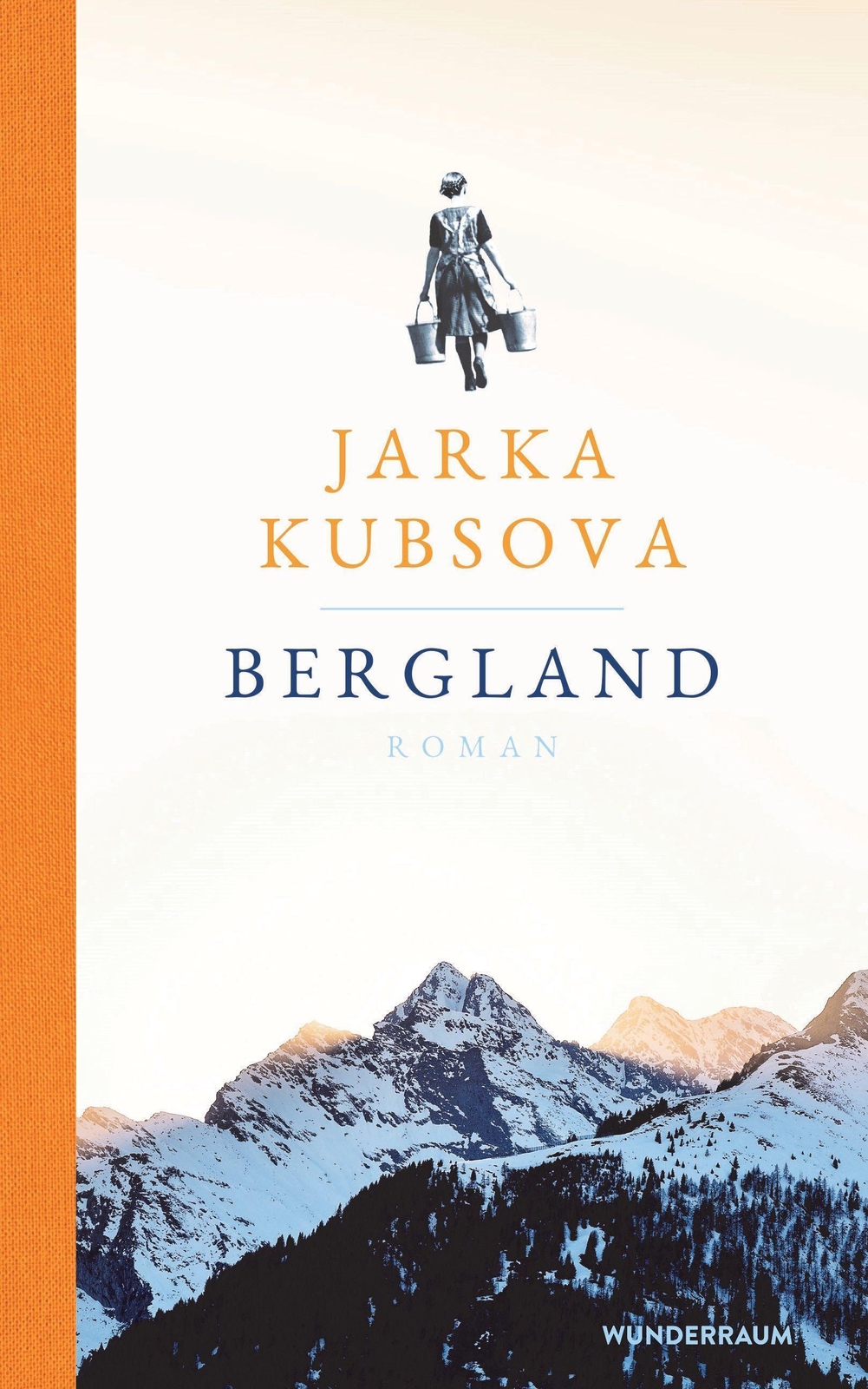 Thumbnail - Bergland | Roman | Jarka Kubsova | Buch | 288 S. | Deutsch | 2021 |