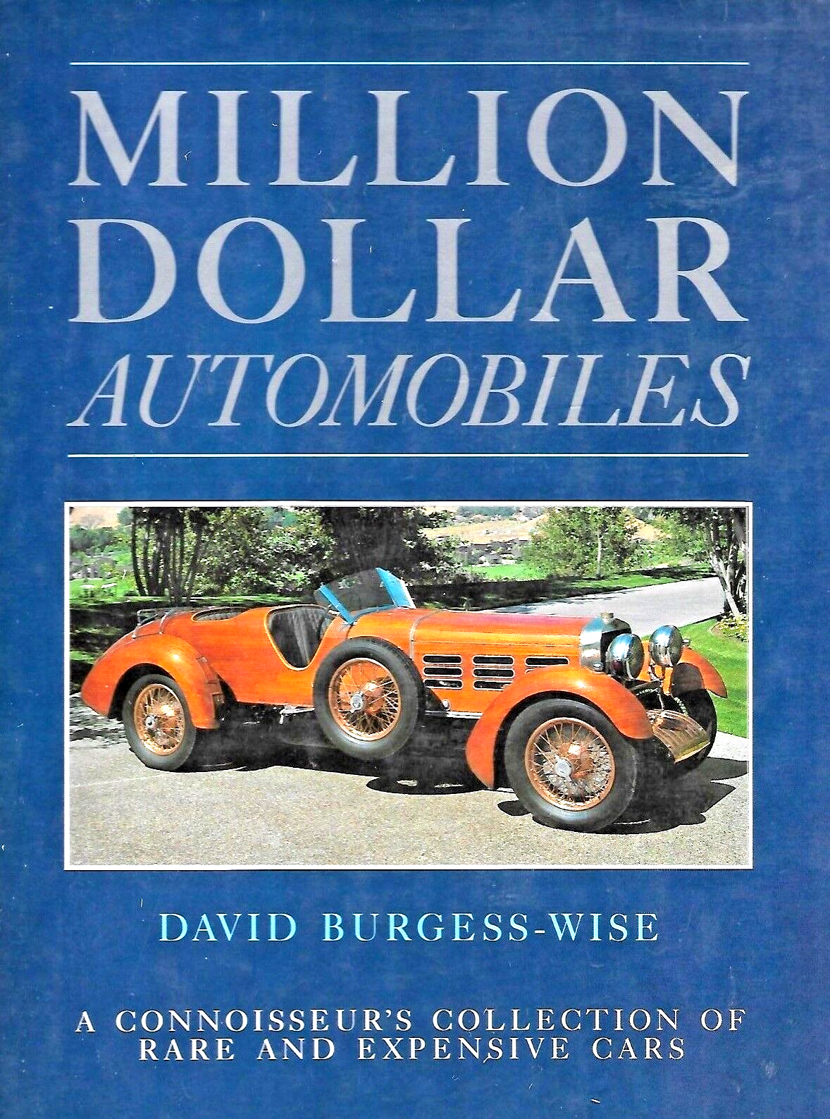 Million Dollar Automobiles by David Burgess Wise (Hardback, 1989)