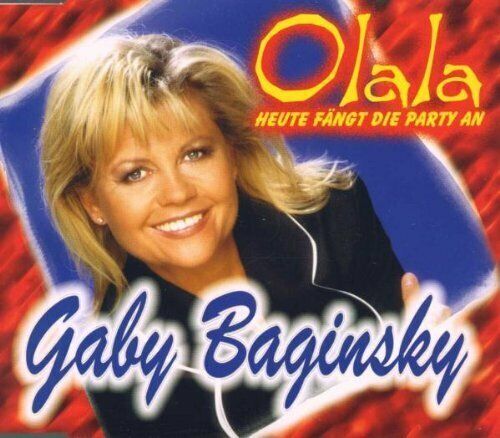 Gaby Baginsky Olala-Heute fängt die Party an (1999)  [Maxi-CD] - Bild 1 von 1