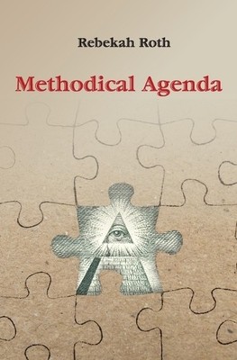 Rebekah Roth Methodical Agenda (Paperback)