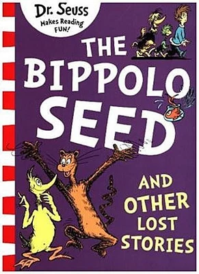 The Bippolo Seed and Other Lost Stories Dr. Seuss - Bild 1 von 4